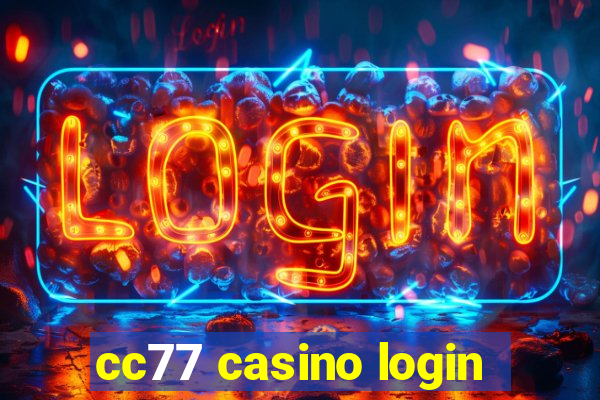 cc77 casino login